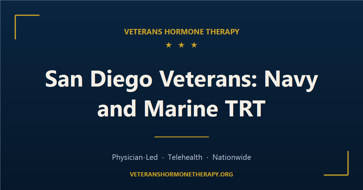 San Diego Veterans: Hormone Therapy for Navy & Marine Corps Vets