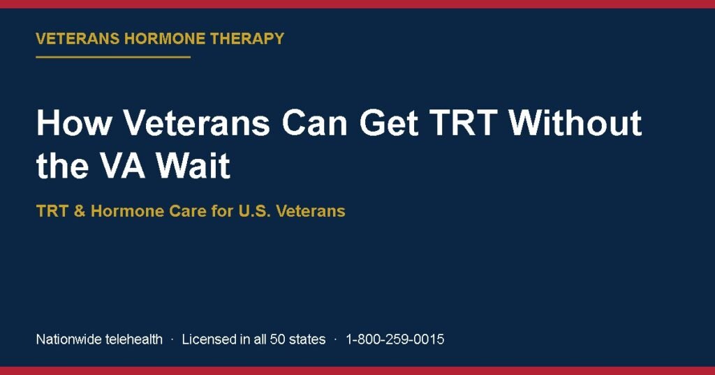 How Veterans Can Get TRT Without the VA Wait