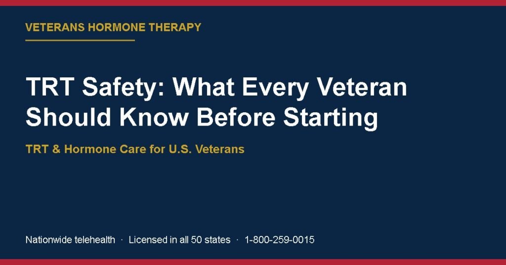 TRT Safety: What Every Veteran Should Know Before Starting