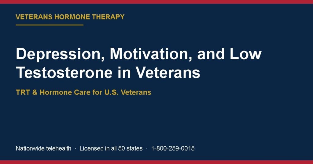 Depression, Motivation, and Low Testosterone in Veterans