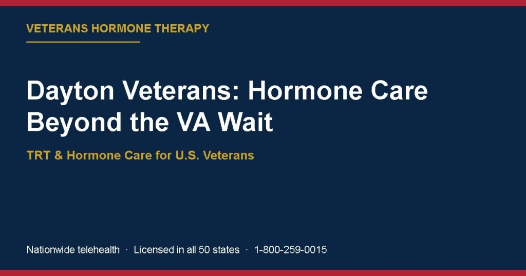 Dayton Veterans: Hormone Care Beyond the VA Wait