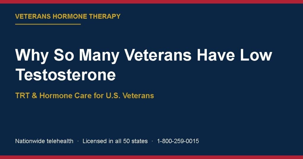 Why So Many Veterans Have Low Testosterone